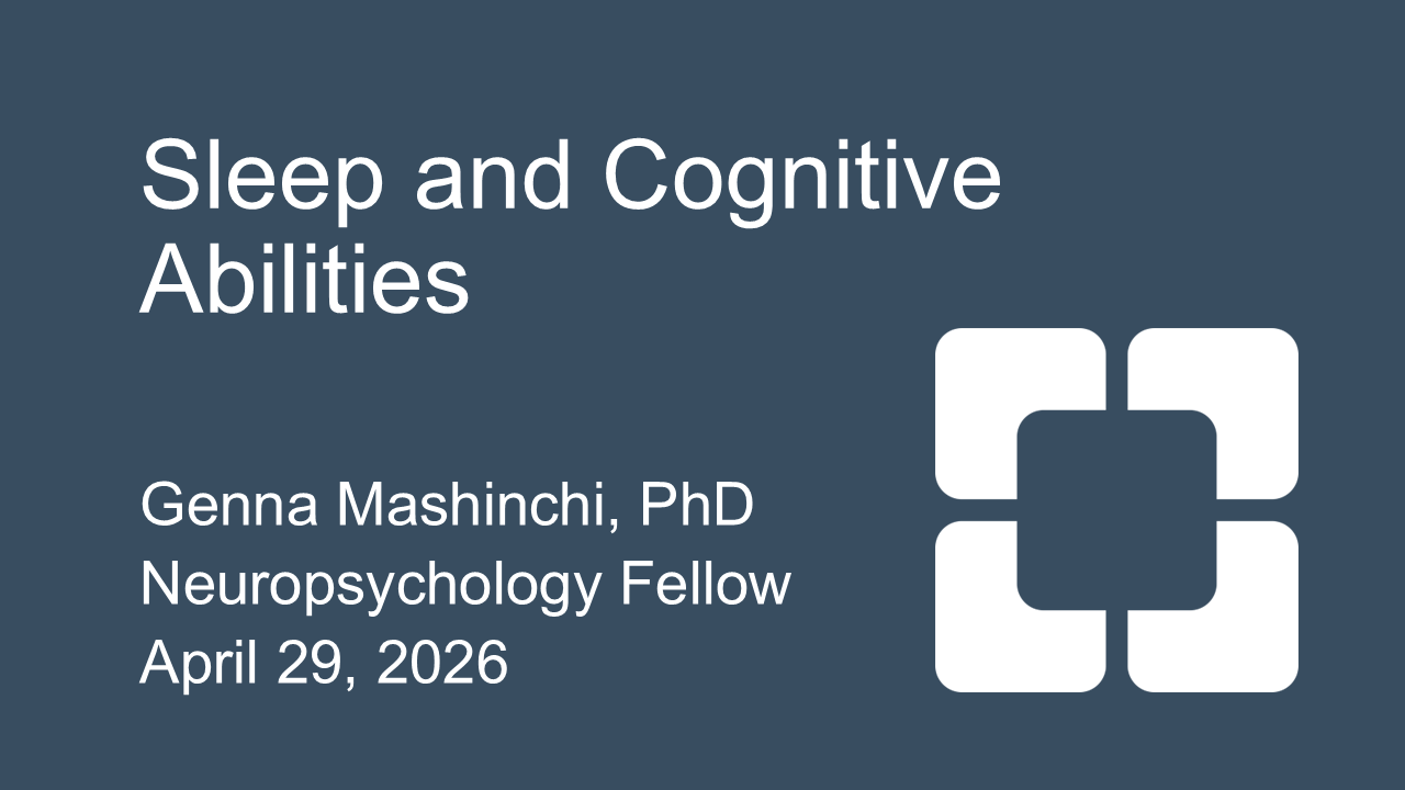 Sleep and Cognitive Abilities